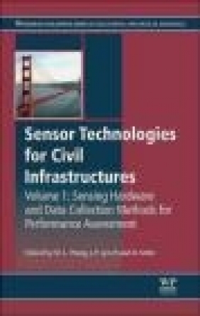 Sensor Technologies for Civil Infrastructures