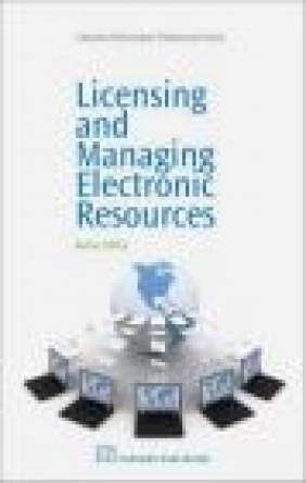 Licensing and Managing Electronic Resources