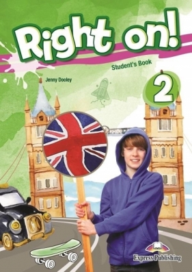Right On! 2 SB EXPRESS PUBLISHING - Jenny Dooley