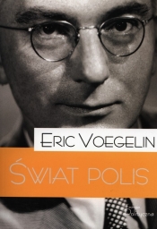 Świat polis - Voegelin Eric