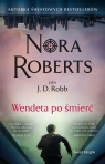 Wendeta po śmierć Nora Roberts