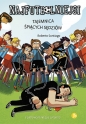 Najfutbolniejsi 1 Tajemnica śpiących sędziów - Roberto Santiago