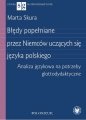 Błędy popełniane przez Niemców uczących się języka polskiego - Marta Skura