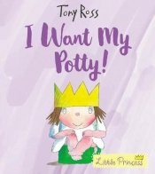 I Want My Potty! - Ross Tony