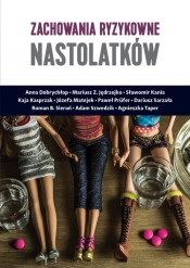 Zachowania ryzykowne nastolatków