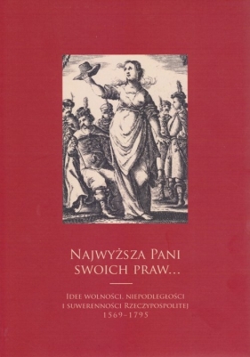 Najwyższa pani swoich praw