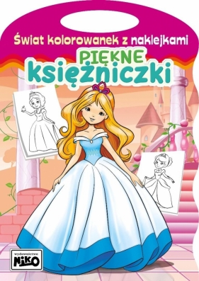 Świat kolorowanek z naklejkami. Piękne księżniczki - Artur Rajch