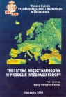 Turystyka międzynarodowa w procesie integracji Europy
