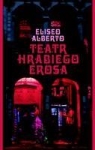 Teatr Hrabiego Erosa  Alberto Eliseo