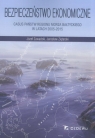 Bezpieczeństwo ekonomiczne Casus państw regionu Morza Bałtyckiego w latach 2005-2015