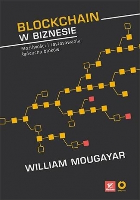 Blockchain w biznesie - Vitalik Buterin, William Mougayar