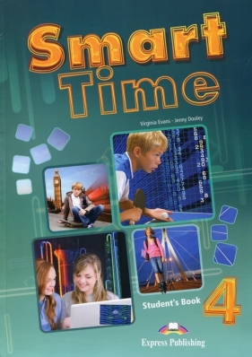 Smart Time 4 Student's Book - Evans Virginia, Dooley Jenny