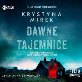 Dawne tajemnice audiobook - Krystyna Mirek