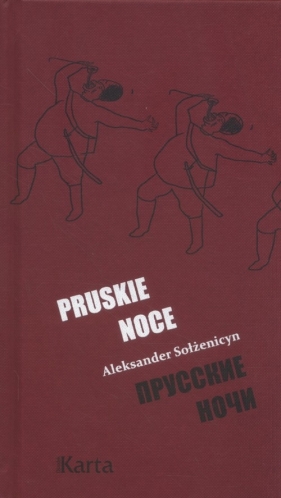 Pruskie noce - Aleksander Sołżenicyn