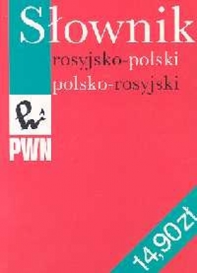 Słownik rosyjsko-polski, polsko-rosyjski - Jan Wawrzyńczyk