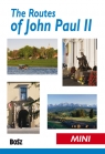 The Routes of John Paul IIin Krakow and Lesser Poland - mini guide Bzowski Krzysztof, Tokarski Jacek