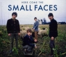 Here Come The Small Faces  Small Faces