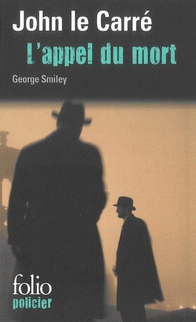 L'appel du mort - le Carre John<br />