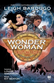 Wonder Woman. Zwiastunka wojny - Louise Simonson, Kit Seaton