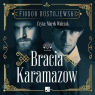 Bracia Karamazow
	 (Audiobook) Fiodor Dostojewski