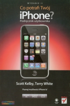 Co potrafi Twój iPhone? - Kelby Scott, White Terry