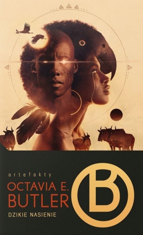 Dzikie nasienie - Octavia Butler