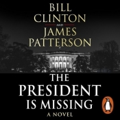 President is missing (Audiobook) - Patterson James, Clinton Bill