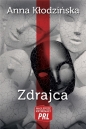 Zdrajca - Anna Kłodzińska