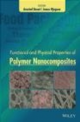 Functional and Physical Properties of Polymer Nanocomposites Aravind Dasari