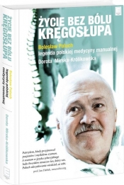 Życie bez bólu kręgosłupa (400064) - Dorota Mirska-Królikowska