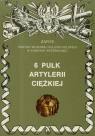 6 pułk artylerii ciężkiej 