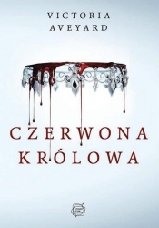 Czerwona Królowa - Victoria Aveyard