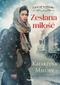 Cień od wschodu. Tom 1. Zesłana miłość - Katarzyna Maludy