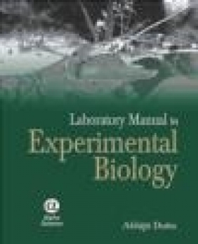 Laboratory Manual in Experimental Biology