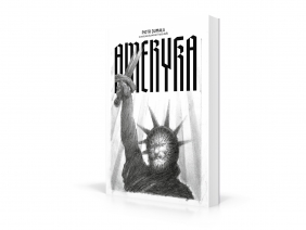 Ameryka - Piotr Dumała