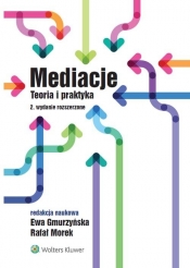 Mediacje Teoria i praktyka - <br />