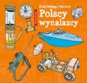Klub Małego Patrioty Polscy wynalazcy