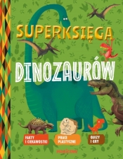 Superksięga dinozaurów - Aurelie Desfour, Eric Mathivet