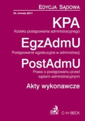 Kodeks postępowania administracyjnego Postępowanie egzekucyjne w administracji Prawo o postępowaniu przed sądami administracyjnymi