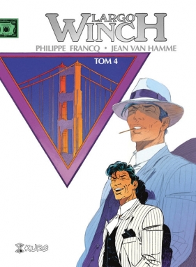 Largo Winch Tom 4 wydanie zbiorcze - Philippe Francq, Jean Van Hamme