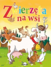 Zwierzęta na wsi (OT) - Agnieszka Nożyńska-Demianiuk
