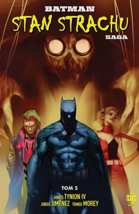 Batman. Stan strachu. Tom 5 - Jorge Jimenez, James Tynion IV