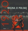 Rok 1920 wojna o Polskę