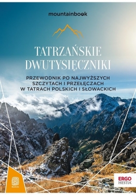 Tatrzańskie dwutysięczniki - Bzowski Krzysztof
