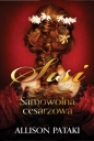 Sisi. Samowolna cesarzowa - Allison Pataki