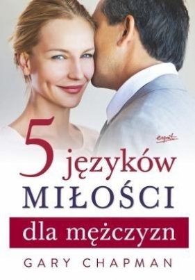 5 języków miłości dla mężczyzn - Gary Chapman