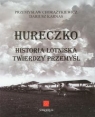 Hureczko Historia Lotniska Twierdzy Przemyśl Przemysław Chorążykiewicz, Dariusz Karnas