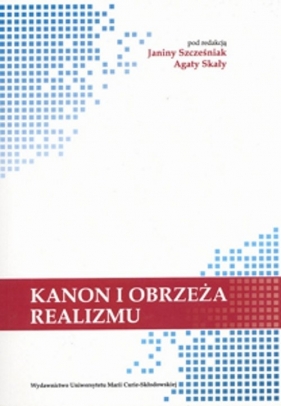 Kanon i obrzeża realizmu