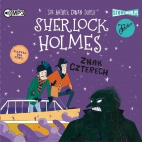 Sherlock Holmes T.2 Znak czterech - Arthur Conan Doyle