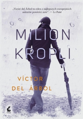 Milion kropli - Víctor del Árbol
